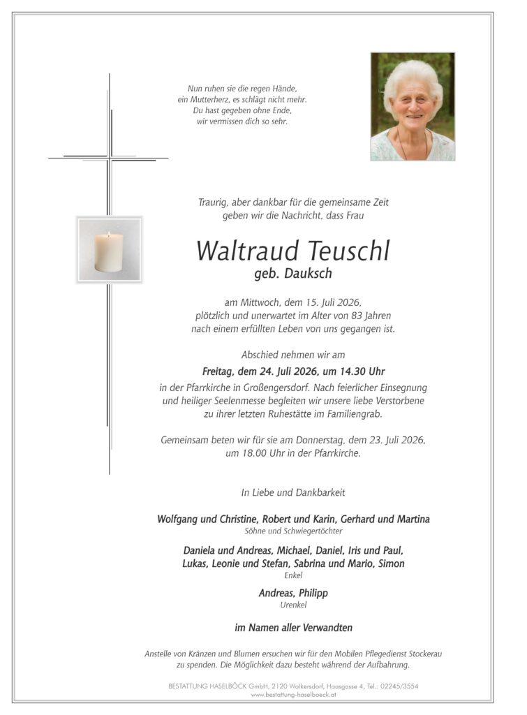 Teuschl_Waltraud_Großengersdorf_Parte_Bestattung_Haselböck